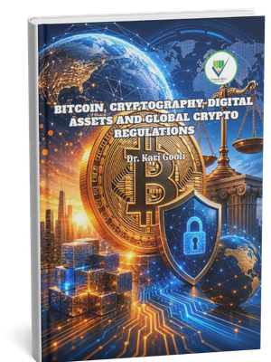 Bitcoin, Cryptography, Digital Assets and Global Crypto Regulations